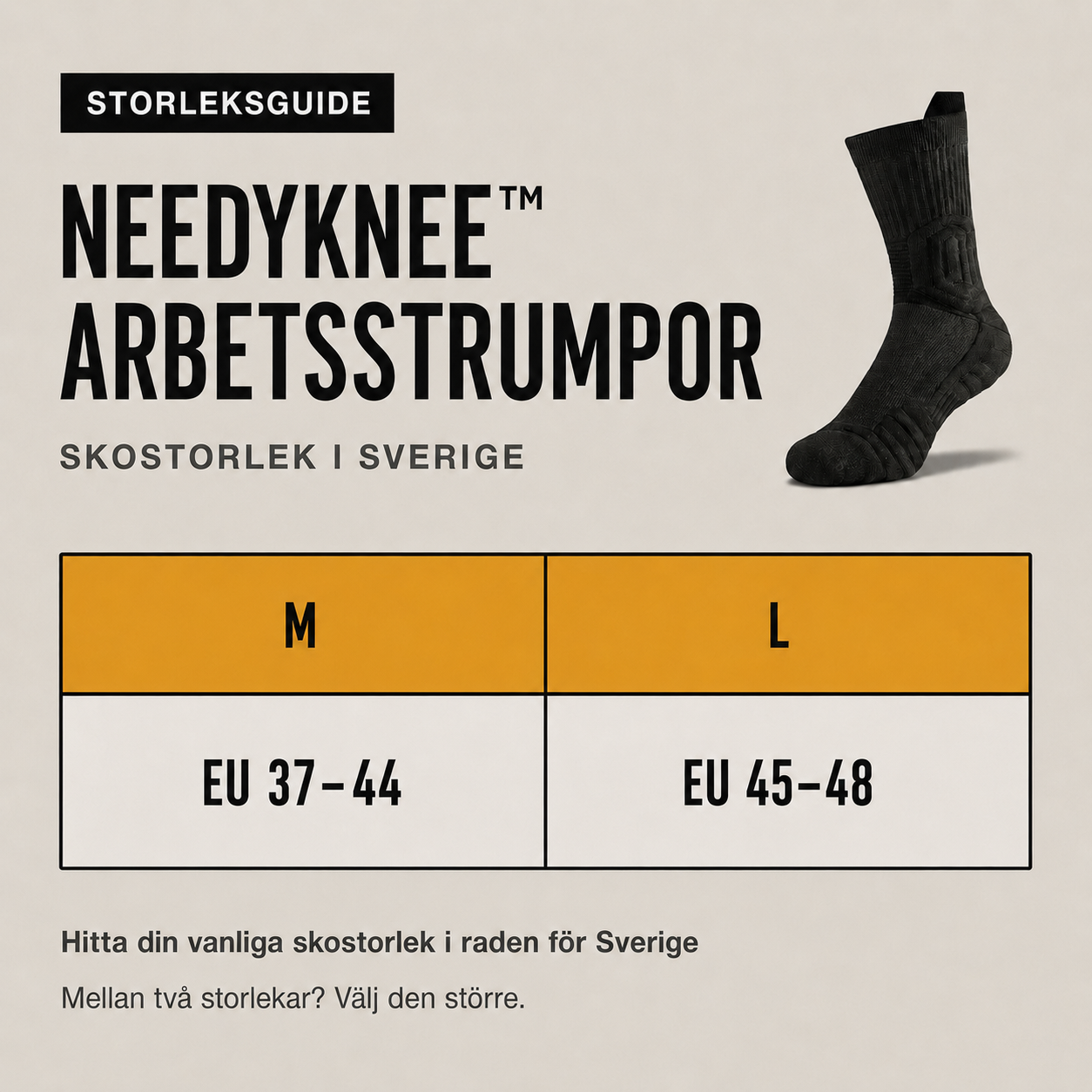 NeedyKnee™ Arbetsstrumpor